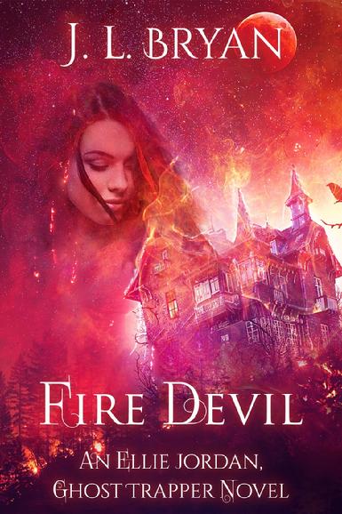 Fire Devil (Ellie Jordan 11) JL Bryan